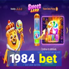 1984 bet